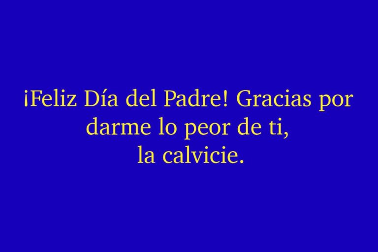 73 frases del Día del Padre 2021 para compartir por WhatsApp